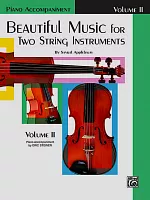 Beautiful Music 2 for two string instruments / klavírny sprievod