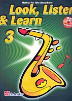 LOOK, LISTEN & LEARN 3 + CD / škola hry na altový saxofon