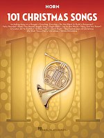 101 Christmas Songs for Horn / 101 vánočních písní pro lesní roh