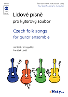 Czech folk songs for guitar ensemble + Audio Online / four songs for four guitars
