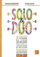 SOLO & DUO - Tatiana STACHAK & Miroslaw DROŻDŻOWSKI - 10 pieces for one or two guitars