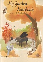 My Garden Notebook / 24 easy and melodious piano solos