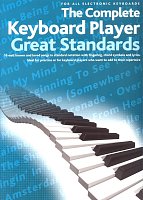 The Complete Keyboard Player: GREAT STANDARDS - zpěv/akordy