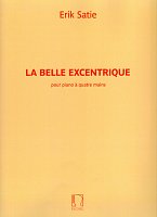 Satie: La Belle Excentrique / 1 piano 4 hands