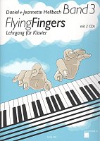 Flying Fingers 3 + 2x CD /  klavírní škola 3. díl
