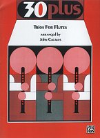 30 PLUS - FLUTE TRIOS / tria pro příčnou flétnu