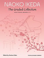 Naoko Ikeda: The Graded Collection (grade 2-5) / klavír