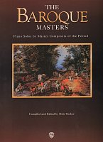 The BAROQUE Masters / piano solos by composers of the period