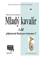 Mladý kavalír 1. díl - method for young baritone players