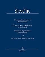 Ševčík - Opus 2, Škola smyčcové techniky pro violoncello, sešit III a IV