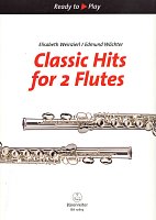 CLASSIC HITS for 2 FLUTES / oblíbené klasické skladby pro 2 příčné flétny