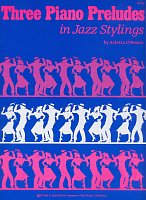 Three Piano Preludes in Jazz Stylings by Arletta O'Hearn