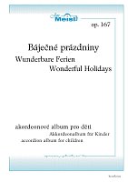 Wonderful Holidays (op.167) / accordion album for children
