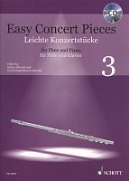 Easy Concert Pieces 3 + CD / snadné přednesové skladby pro příčnou flétnu a klavír