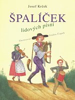 Špalíček lidových písní - 50 famous folk songs in arrangement for vocal and recorder