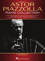 Astor Piazzolla Piano Collection / klavír sólo
