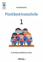 Písničkové kratochvíle 1 / tři písničky pro dětský sbor a klavír