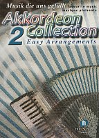 Akkordeon Collection 2 - easy arrangments / oblíbené melodie ve snadné úpravě pro akordeon