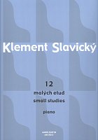 12 small studies by Klement Slavický     piano