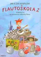FLAUTOŠKOLA 2 - učebnice hry na sopránovou zobcovou flétnu