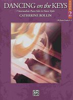 Dancing on the Keys 2 by Catherine Rollin (grade 3-4)