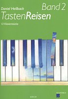 TastenReisen 2 by Daniel Hellbach / 13 originálních skladeb pro klavír
