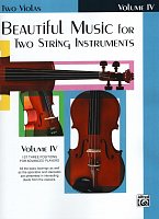 Beautiful Music 4 for Two String Instruments / skladby pre dve violy