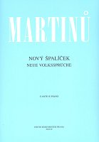 MARTINU - NOVÝ ŠPALÍČEK - Cykl piosenek do morawskiej poezji ludowej