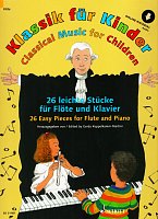 Classical Music for Children + Audio Online / příčná flétna a klavír - klasická hudba