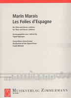 Marin Marais: Les Folies d´Espagne / flute + basso continuo (piano, violoncello)