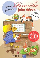 Písnička jako dárek + CD / 30 czeskich piosenek dla najmłodszych