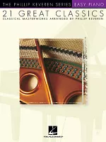 21 GREAT CLASSICS - famous classical masterworks in easy arrangements for piano