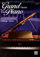 Grand duets for piano 3 - six late elementary pieces for 1 piano 4 hands