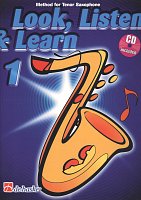LOOK, LISTEN & LEARN 1 + CD / škola hry na tenorový saxofon