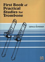 First Book of Practical Studies / trombon (pozoun) - praktická cvičení a etudy