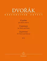 Dvořák: Cypřiše (urtext) / zpěv (tenor) a klavír