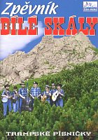 Songbook Bile Skaly - Czech Tramp Songs - lyrics / chords