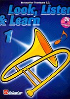 LOOK, LISTEN & LEARN 1 + CD method for trombone