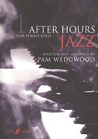 AFTER HOURS for PIANO SOLO - JAZZ 1 / jazzové skladby pro klavír