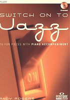 Switch on to Jazz + CD / flute & piano