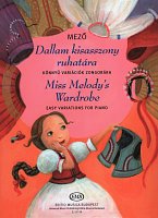 Miss Melody's Wardrobe / easy variations for piano