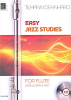 EASY JAZZ STUDIES for FLUTE + CD / snadné jazzové skladby pro flétnu