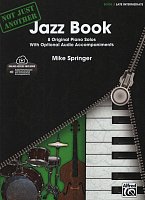 Not Just Another Jazz Book 3 (green) + Audio online / 8 late intermediate original piano solos