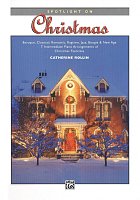 Spotlight on CHRISTMAS by Catherine Rollin / klavír