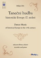 Taneční hudba historické Evropy 17. století + Audio Online / zobcová flétna a klavír