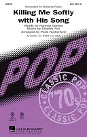 Killing Me Softly With His Song / SATB* + piano/chords