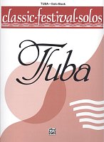 CLASSIC FESTIVAL SOLOS 1 for TUBA - solo book