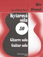 Kytarová sóla - Joy of Bossa Nova - Jiří Jirmal