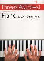 Three's A Crowd 1: Piano accompaniment