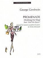 Gershwin: PROMENADE (Walking The Dog) / soprano saxophone + piano